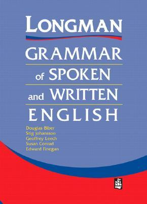 Longman Grammar of Spoken and Written English (Hardcover)
