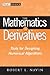 The Mathematics of Derivatives: Tools for Designing Numerical Algorithms (Wiley Finance)