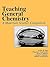 Teaching General Chemistry : A Materials Science Companion (An American Chemical Society Publication)