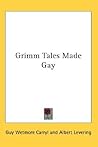 Grimm Tales Made Gay