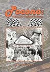 Pocono: Nascar's Northern Invasion Pocono: Nascar's Northern Invasion