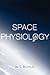 Space Physiology