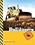 Bulldozers (Machines That Build (Hardcover))
