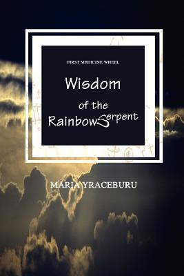 Wisdom of the Rainbow Serpent (Paperback)