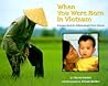 When You Were Born in Vietnam: A Memory Book for Children Adopted from Vietnam