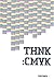 Thnk:Cmyk