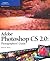 Adobe Photoshop CS2: Photographers' Guide