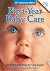 First Year Baby Care (Revis...