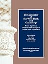 The Economy of the West Bank and Gaza Strip: Recent Experience, Prospects, and Challenges to Private Sector Development The Economy of the West Bank and Gaza Strip: Recent Experience, Prospects, and Challenges to Private Sector Development