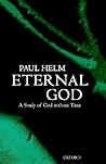 Eternal God: A St...