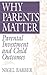 Why Parents Matter: Parenta...