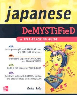 Japanese Demystified: A Self-Teaching Guide