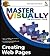Master VISUALLY Creating We...