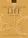 The Principles of Life The Principles of Life