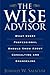 The Wise Advisor: What Ever...