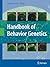 Handbook of Behavior Genetics (2009-04-01)