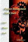 Project Management - Head Start Project Management - Head Start