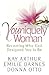 Youniquely Woman by Kay Arthur