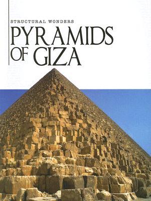 Pyramids of Giza (Structural Wonders)