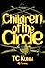 Children of the Circle: A N...