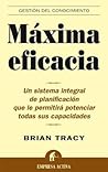 Máxima eficacia: ...