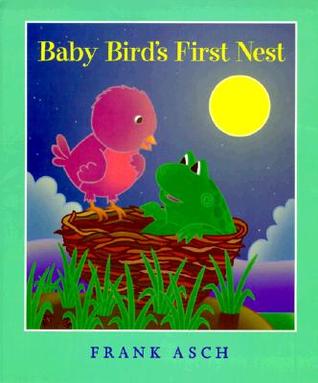 Baby Bird's First Nest (Hardcover)
