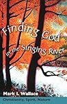 Finding God in the Singing River