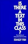 Is There a Text in This Class? The Authority of Interpretive Communities
