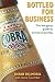 Bottled for Business by Karan Bilimoria
