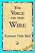 The Voice on the Wire