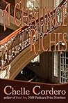 A Chaunce of Riches by Chelle Cordero