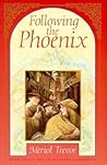 Following the Phoenix (Letzenstein Chronicles, #2)