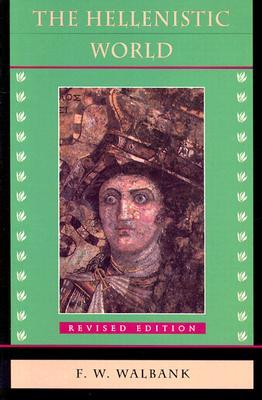 The Hellenistic World (Hardcover)