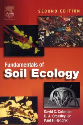 Fundamentals of Soil Ecology (Paperback)