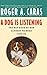 A Dog Is Listening: The Way...