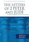 The Letters of 2 Peter and Jude (The Pillar New Testament Commentary (PNTC))