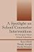 A Spotlight on School Couns...
