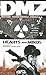 DMZ, Vol. 8: Hearts and Minds