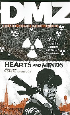 DMZ, Vol. 8: Hearts and Minds (Paperback)
