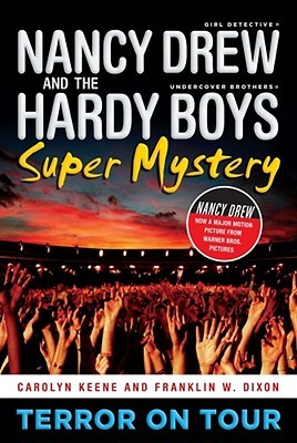 Terror on Tour (Nancy Drew: Girl Detective and the Hardy Boys: Undercover Brothers Super Mystery, #1)