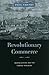 Revolutionary Commerce by Paul Cheney
