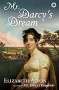 Mr. Darcy's Dream