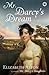 Mr. Darcy's Dream (Darcy #6)