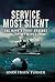 Service Most Silent The Navy's Fight Against Enemy Mines by John Frayn Turner