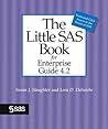 The Little SAS Book for Enterprise Guide 4.2