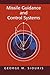 Missile Guidance and Control Systems