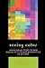Seeing Color: Indigenous Peoples and Racialized Ethnic Minorities in Oregon: Indigenous Peoples and Racialized Ethnic Minorities in Oregon