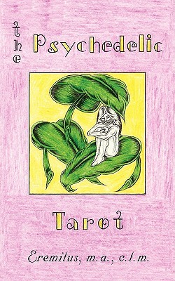 The Psychedelic Tarot (Paperback)