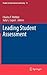 Leading Student Assessment (Studies in Educational Leadership, 15)