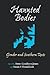 Haunted Bodies: Gender and ...